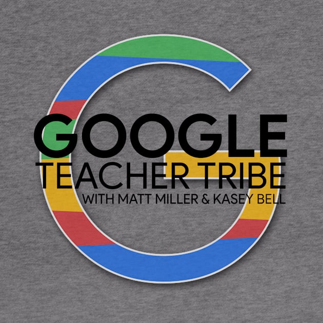 The Google Teacher Tribe Podcast Logo by shakeuplearning